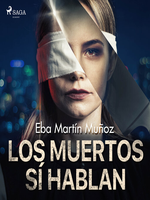 Title details for Los muertos sí hablan by Eba Martín Muñoz - Available
